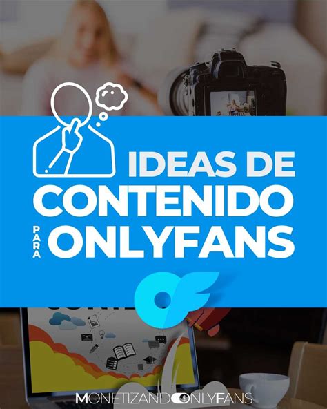 ideas de fotos para onlyfans|Ideas para crear contenido en OnlyFans: estrategias y。